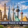 Famous Towers in the World