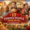 17 Most Famous People from Spain