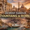 Top 20 Famous Fountains in Rome